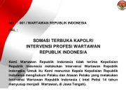 Wartawan lndonesia Berikan Somasi Terbuka Kepada Polri